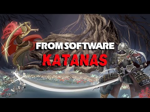 Best Katana? All 37 Soulsborne Katanas Ranked + Elden Ring