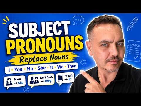 SUBJECT PRONOUNS Explained Simply | English Grammar for Beginners (ESL)
