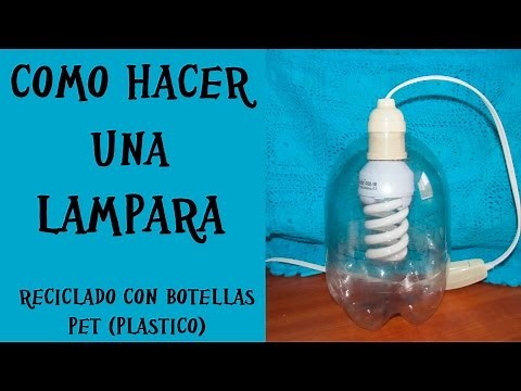 DIY Lampara reciclada con botellas de plastico