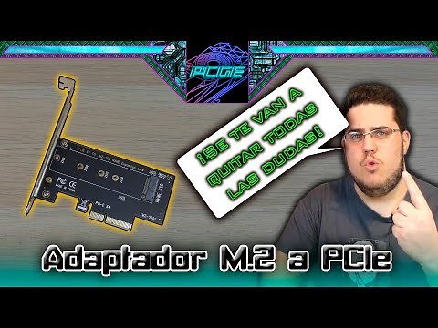 [Consejos PCGE] Adaptador M.2 NVMe a PCIe | La guía definitiva
