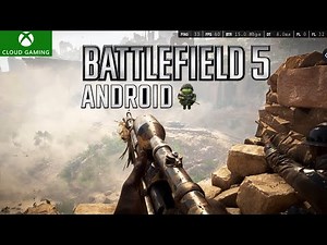 Battlefield 5 on Android 🔥 using Better xCloud via Xbox Cloud Gaming | Ultra Graphics