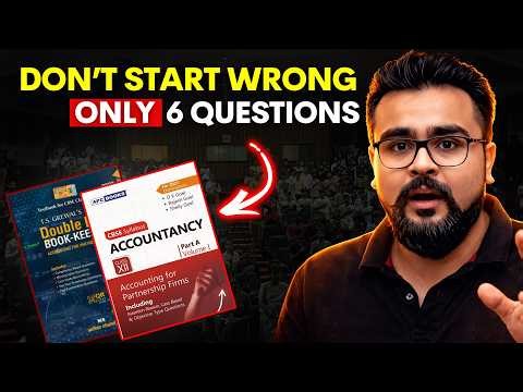 Don’t Start Class 12 Accountancy Like This | Only 6 Questions Rule