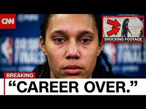 Brittney Griner's CAREER OVER: SHOCKING Footage Revealed The TRUTH!