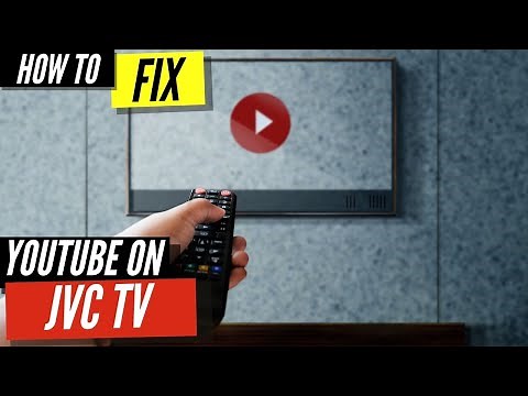 How To Fix YouTube on JVC Smart TV