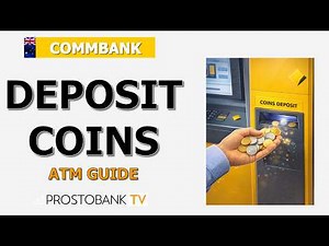 How to Deposit Coins at a Commonwealth Bank ATM in Australia – Limits, Rules & Troubleshooting
