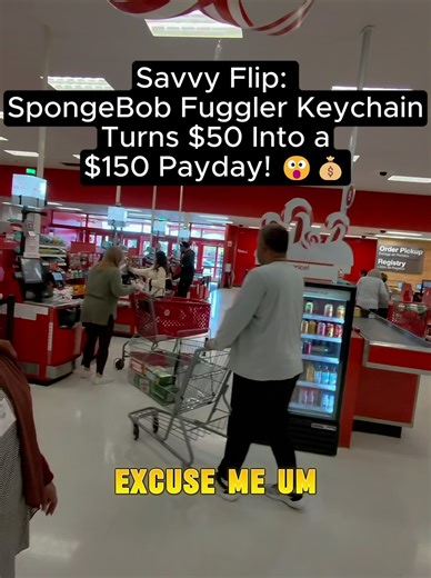 angelhustles on Instagram: "Savvy Flip: SpongeBob Fuggler Keychain Turns $50 Into a $150 Payday! 😮💰 Our group is always posting the BEST leads you can buy and then flip for easy profits! 💸🔥 Want to know exactly which items are on clearance in your area? 👀🏷️ 👉 Follow + comment "DEAL" and I'll send you an invite to our community! 🚀👥 #reselling #hiddenclearance #deals #walmart #target #fliplife #clearancefinds 🛒💰