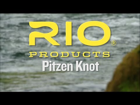 Pitzen Knot Tying Instructions - RIO Products