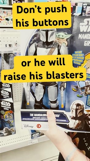 Don't push his buttons or he will raise his blasters!