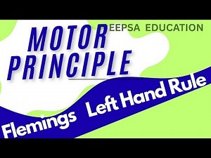 Fleming's left hand rule and motor Principle. MAGNETISM. Class 10th. Eepsa Education