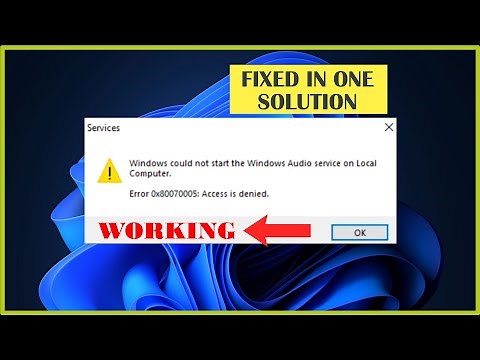 (FIXED) Error Code : 0x80070005 Audio Service Cannot Start access is denied in Windows 11 ,10