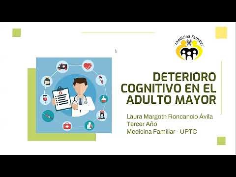 Deterioro Cognitivo en el Adulto Mayor