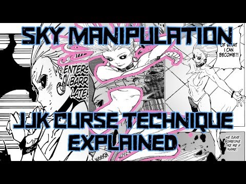 Sky Manipulation Explained | Jujutsu Kaisen Cursed Techniques