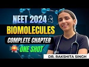 NEET 2024 Complete Biomolecules in One Shot Class 11 Unit-3 | Biology.