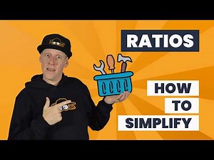 Simplifying ratios - the simple way! | An easy-to-follow toolkit for success.