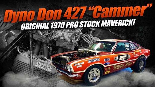 Drag Car Feature: Dyno Don Nicholson 427 "Cammer" 1970 Maverick Pro Stock | Hear this Wild Ford Run! - BangShift.com