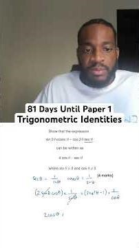 Day 81: Trigonometric Identities | 100 Days Until Paper 1