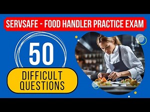 ServSafe 2026 Test Answers - Food Handler Practice Exam (50 Difficult Questions)