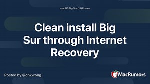 Clean install Big Sur through Internet Recovery
