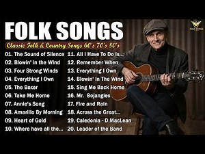 Best Folk Songs Of All Time 🎋 Classic Folk & Country Songs 60's 70's 80's Playlist