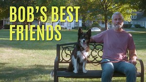 BOB'S BEST FRIENDS - Trailer