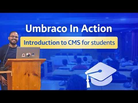 Umbraco In Action - Introduction to CMS for students
