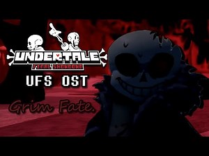 HORRORTALE Sans - Grim Fate | UNDERTALE: Final Showdown