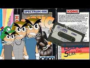 Leopold Slikk: The Series - Episode 2: Leopold & His Brothers Play Kong