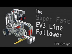 Super fast EV3 Line follower project - Design