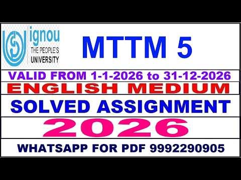MTTM 5 solved assignment 2026 in English || mttm 5 solved assignment 2026 || ignou mttm5 2026