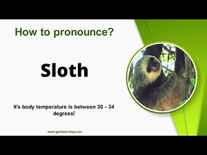 How to pronounce Sloth in English correctly