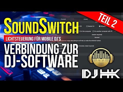 Soundswitch - Lichtsteuerung für mobile DJ´s - Teil 2 -Verbindung zur DJ-Software