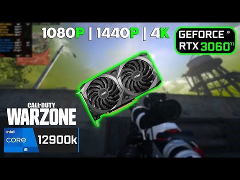 RTX 3060 Ti + i9 12900k | CoD WARZONE - 1080p, 1440p, 4K - Ultra Settings