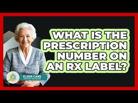 What Is The Prescription Number On An RX Label?