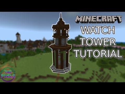 Minecraft: How to Build a Simple Watchtower!