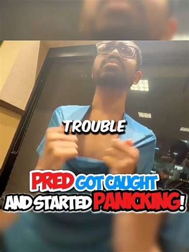 PRED Got Caught And Started PANICKING! #pred #caught #meeting #acting | pred gets caught on camera