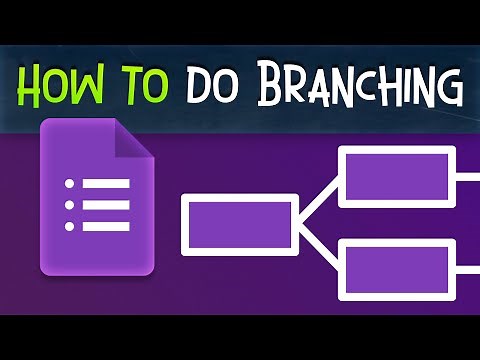 How To Do Branching in Google Forms