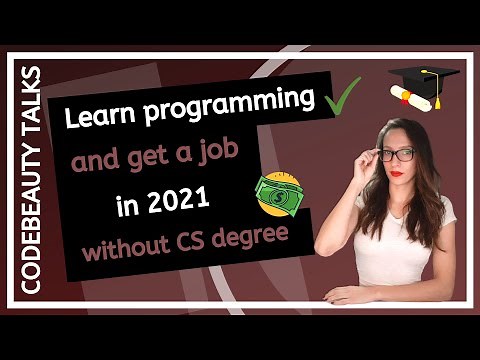 How to Learn Programming and Get A Job in 2025 WITHOUT a CS degree? - CodeBeauty Talks