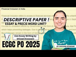 ECGC PO 2025 Descriptive Writing Strategy by Shivani keswani • Scored 28/40 • Live Essay writing