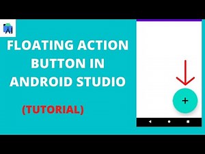 how to create a floating action button in android studio (tutorial)