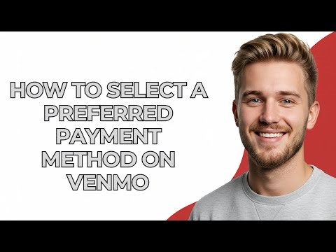 How To Select A Preferred Payment Method On Venmo - NEW! Step by Step