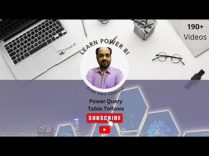Power BI Beginners 197: Power Query Table.ToRows