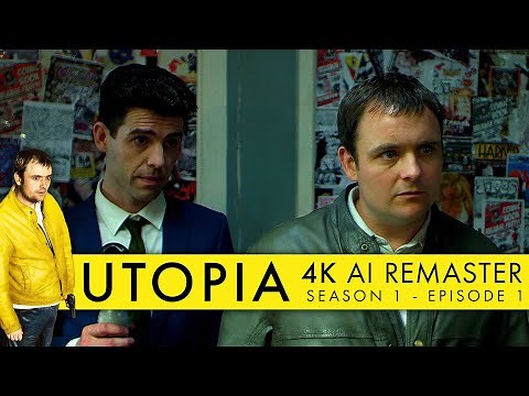 Utopia (2013) - Season 1, Episode 1 - 4K AI Remaster