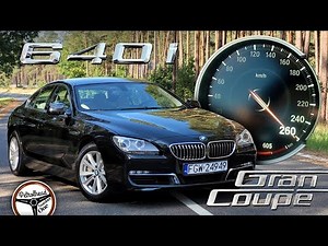 2014 BMW 640i Gran Coupé (320 KM) | V-MAX, 0-100, 100-200, 200-250 km/h. Prezentacja, AUTOBAHN | 4K