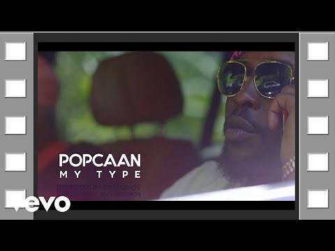 Popcaan - My Type (Official Music Video)