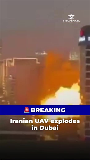 Iranian UAV Explodes in Dubai: Burj Khalifa Evacuated