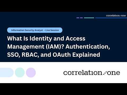 What Is Identity and Access Management (IAM)? Authentication, SSO, RBAC, and OAuth Explained