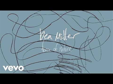 Bea Miller - Force of Nature (Audio Only)