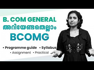 Bachelor of Commerce | B.COM General | BCOMG Programme Guide | IGNOU Malayalam | Learnwise