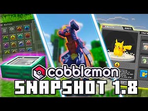Cobblemon 1.8 is HUGE - Full Snapshot Showcase