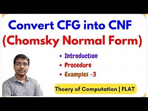 3.17 Conversion of CFG into CNF (Chomsky Normal Form) with Example-3 || Normal Forms || TOC || FLAT